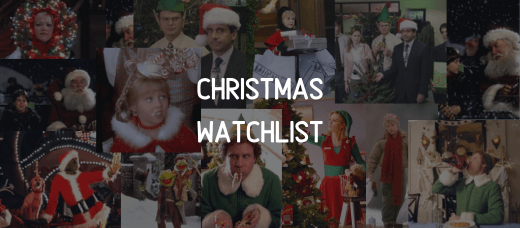 Christmas watchlist