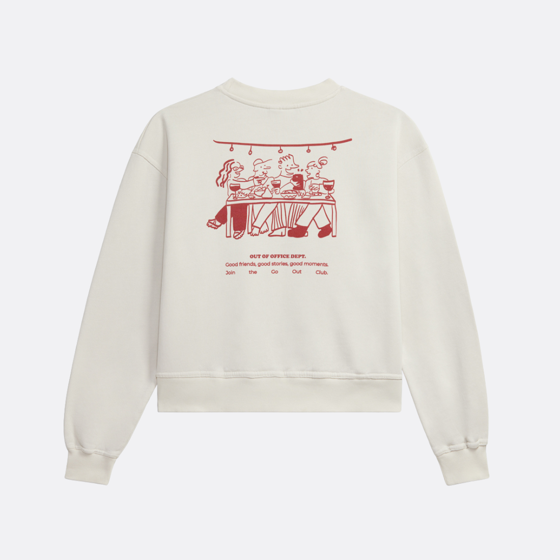 Out Of Office Department Sweatshirt